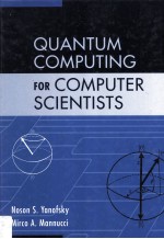 QUANTUM COMPUTING FOR COMPUTER SCIENTISTS