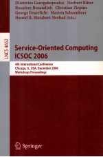 Lecture Notes in Computer Science 4652 Service-Oriented Computing ICSOC 2006 4th International Confe