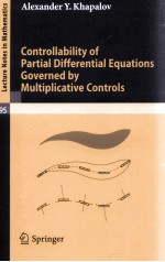 CONTROLLABILITY OF PARTIAL DIFFERENTIAL EQUATIONS GOVERNED BY MULTIPLICATIVE CONTROLS