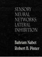 Sensory Neural Networks:Lateral Inhibition