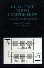 REAL-TIME VIDEO COMPRESSION Techniques and Algorithms