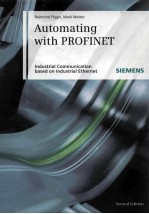 Automating With PROFINET Industrial Communication based on Industril Ethernet Second Edition