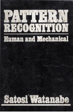 Pattern Recognition:Human and Mechanical