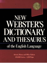 NEW WEBSTER'S DICTIONARY AND THESAIRIS OF THE ENGLISH LANGUAGE