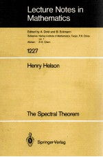 LECTURE NOTES IN MATHEMATICS 1227: THE SPECTRAL THEOREM