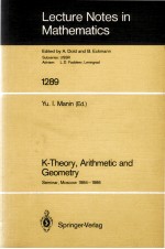 LECTURE NOTES IN MATHEMATICS 1289: K-THEORY