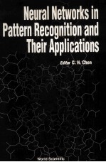 Neural Networks in Pattern Recognition and Their Applications