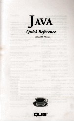 JAVA: QUICK REFERENCE