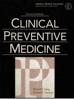 CLINICAL PREVENTIVE MEDICINE SECOND EDITION