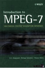 Introduction to MPEG-7 Multimedia Content Description Interface