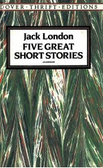 FIVE GREAT SHORT STORIES