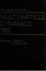 PROCEEDINGS OF THE XVIII INTERNATIONAL SYMPOSIUM ON MULTIPARTICLE DYNAMICS