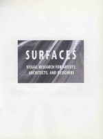 SURFACES: VISUAL RESEARCH FOR ARTISTS