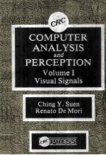 Computer Analysis and Perception Volume I:Visual Signals