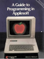 A Guide to Programming in Applesoft Trade Edition