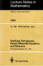 LECTURE NOTES IN MATHEMATICS 1394: NONLINEAR SEMIGROUPS