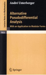 ALTERNATIVE PSEUDODIFFERENTIAL ANALYSIS: WITH AN APPLICATION TO MODULAR FORMS