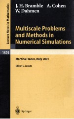 MULTISCALE PROBLEMS AND METHODS IN NUMERICAL SIMULATIONS