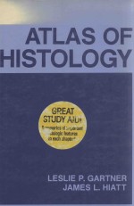 ATLAS OF HISTOLOGY