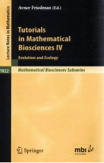 TUTORIALS IN MATHEMATICAL BIOSCIENCES IV: EVOLUTION AND ECOLOGY