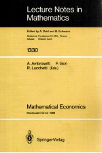 LECTURE NOTES IN MATHEMATICS 1330: MATHEMATICAL ECONOMICS