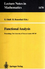 LECTURE NOTES IN MATHEMATICS 1470: FUNCTIONAL ANALYSIS