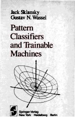 Pattern Classifiers and Trainable Machines