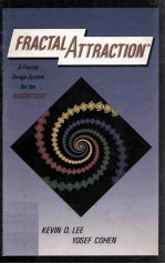 Fractal Attraction TM A Fractal Design System for the Macintosh