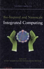 BIO-INSPIRED AND NANOSCALE INTEGRATED COMPUTING