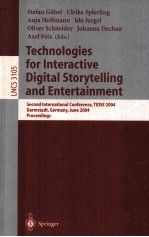 Lecture Notes in Computer Science 3105 Technologies for Interactive Digital Storytelling and Enterta