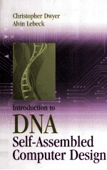 Introduction to DNA Self-Assembled Computer Design