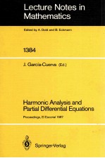 LECTURE NOTES IN MATHEMATICS 1384: HARMONIC ANALYSIS AND PARTIAL DIFFERENTIAL EQUATIONS