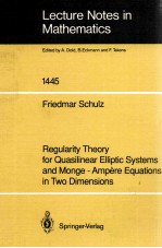 LECTURE NOTES IN MATHEMATICS 1445: REGULARITY THEORY FOR QUASILINEAR ELLIPTIC SYSTEMS AND MONGE-AMPE