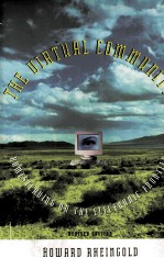 The Virtual Community Homesteading on the Electronic Frontier revised edition