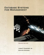 DATABASE SYSTEMS FOR MANAGEMENT SECOND EDITION