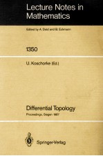 LECTURE NOTES IN MATHEMATICS 1350: DIFFERENTIAL TOPOLOGY