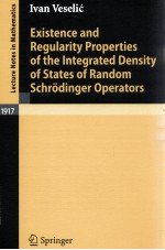 EXISTENCE AND REGULARITY PROPERTIES OF THE INTEGRATED DENSITY OF STATES OF RANDOM SCHRODINGER OPERAT