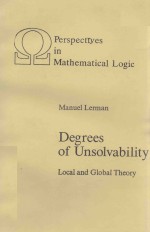 DEGREES OF UNSOLVABILITY LOCAL AND GLOBAL THEORY