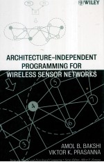 ARCHITECTURE-INDEPENDENT PROGRAMMING FOR WIRELESS SENSOR NETWORKS