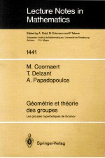 LECTURE NOTES IN MATHEMATICS 1441: GEOMETRIE ET THEORIE DES GROUPES