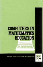 COMPUTERS IN MATHEMATICS EDUCATION