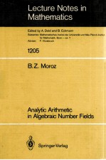 LECTURE NOTES IN MATHEMATICS 1205: ANALYTIC ARITHMETIC IN ALGEBRAIC NUMBER FIELDS