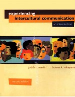 EXPERIENCING INTERCULRURAL COMMUNICATION AN INTRODUCTION SECOND EDITION