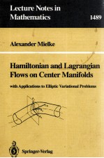 HAMILTONIAN AND LAGRANGIAN FLOWS ON CENTER MANIFOLDS