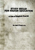 STUDY SKILLS FOR HIGHER EDUCATION A USE OF ENGLISH COURSE