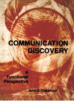 COMMUNICATION DISCOVERY A FUNCTIONAL PERSPECTIVE