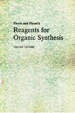 FIESER AND FIESER'S REAGENTS FOR ORGANIC SYNTHESIS