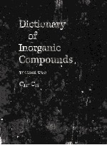 DICTIONARY OF INORGANIC COMPOUNDS VOLUME TWO C11-C45