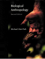 BIOLOGICAL ANTHROPOLOGY SECOND EDITION