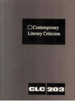 Contemporary Literary Criticism Volume 203